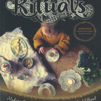 Rituals: making the everyday extraordinary in early childhood