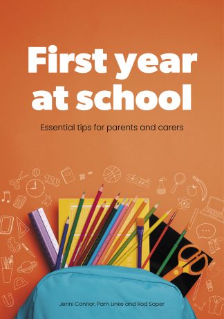 First year at school: Essential tips for parents and carers