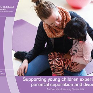 Supporting young children experiencing parental separation and divorce
