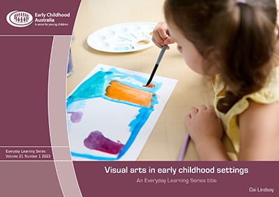 Visual arts in early childhood settings - front cover